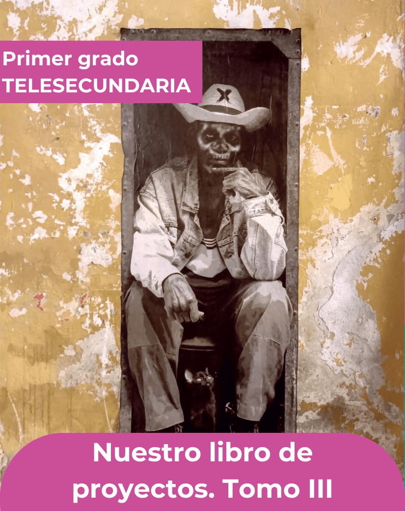 ficha de nuestro libro de proyectos tomo tres primer grado telesecundaria