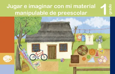 jugar e imaginar preescolar primero